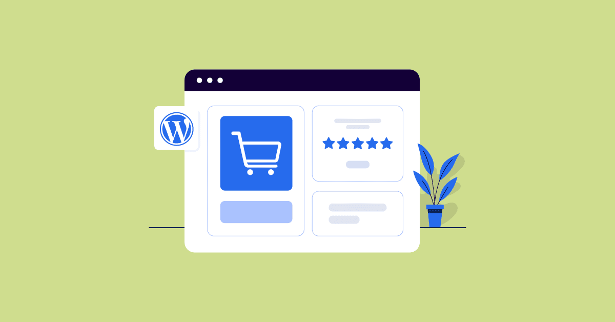 How to Create an Ecommerce Website with WordPress