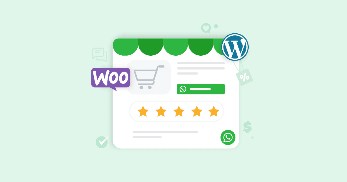 WhatsApp for WordPress & WooCommerce: How to Do It Right